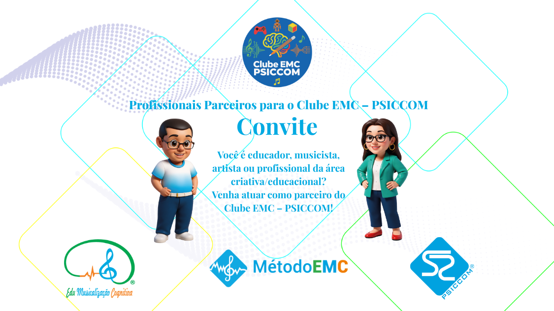Convidamos: Profissionais Parceiros para o Clube EMC – PSICCOM